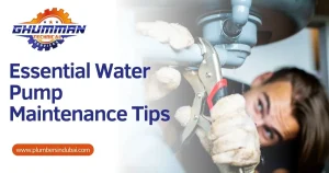 Essential Water Pump Maintenance Tips