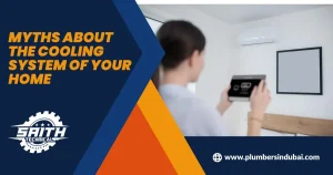 The 7 Busting Myths about the Cooling System of Your Home